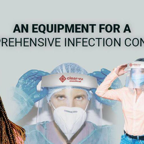 Face shields-Proper selection, usage and cleaning for an effective infection control